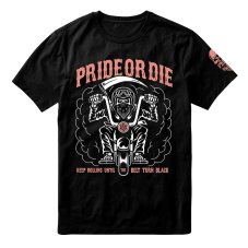 PRiDEorDiE Keep On Rolling T-Shirt